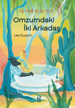 Omzumdaki İki Arkadaş - Lee Suyeon kitap kapağı