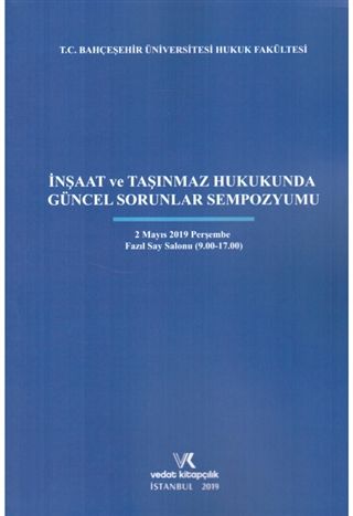 İnşaat ve Taşınmaz Hukukunda Güncel Sorunlar Sempozyumu - Kolektif kitap kapağı
