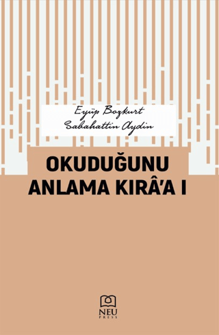 Okuduğunu Anlama Kıra’a I - İsmail Ekinci kitap kapağı