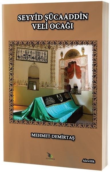 Seyyid Şücaaddin Veli Ocağı - Mehmet Demirtaş kitap kapağı