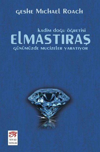 Elmastıraş - Günümüzde Mucizeler Yaratıyor - Geshe Michael Roach kitap kapağı