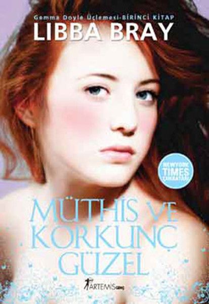 Müthiş Ve Korkunç Güzel - Libba Bray kitap kapağı
