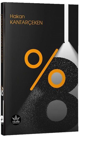 %8 - Hakan Kantarçeken kitap kapağı