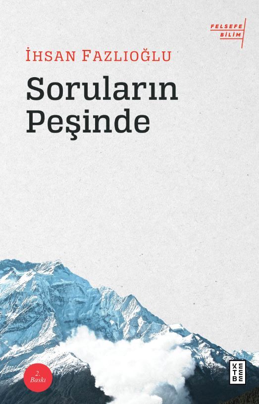 Soruların Peşinde - İhsan Fazlıoğlu kitap kapağı