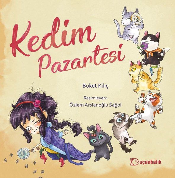 Kedim Pazartesi - Buket Kılıç kitap kapağı
