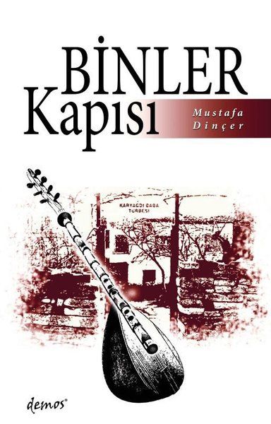 Binler Kapısı - Mustafa Dinçer kitap kapağı
