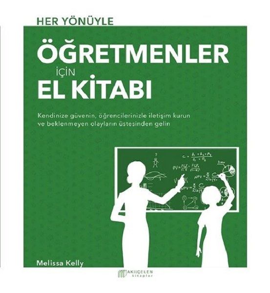 Her Yönüyle Öğretmenler İçin El Kitabı - Melissa Kelly kitap kapağı