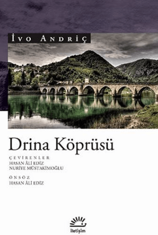 Drina Köprüsü - İvo Andriç kitap kapağı