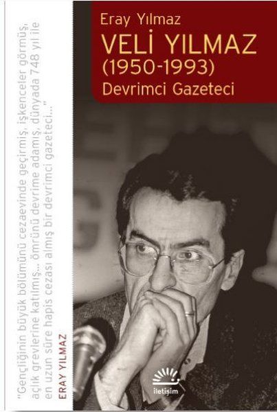 Veli Yılmaz (1950-1993) - Eray Yılmaz kitap kapağı