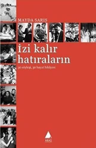 İzi Kalır Hatıraların - Mayda Saris kitap kapağı