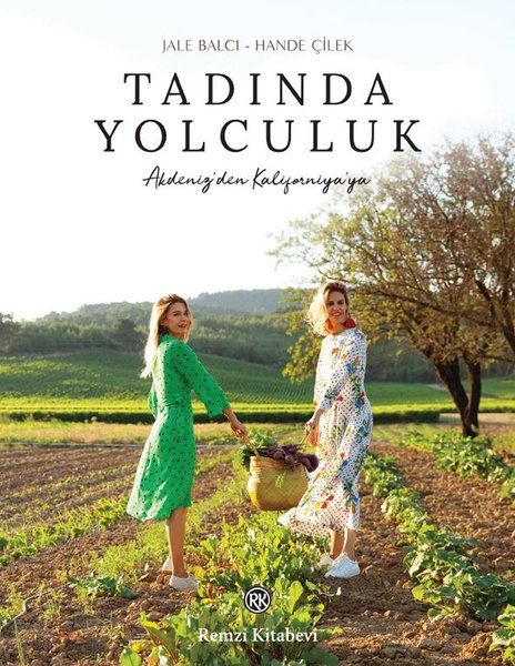 Tadında Yolculuk - Jale Balcı, Hande Çilek kitap kapağı