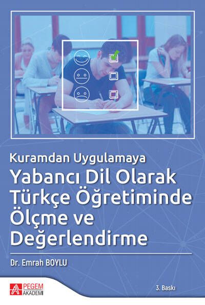 Kuramdan Uygulamaya Yabancı Dil Olarak Türkçe Öğretiminde Ölçme ve Değerlendirme - Emrah Boylu kitap kapağı