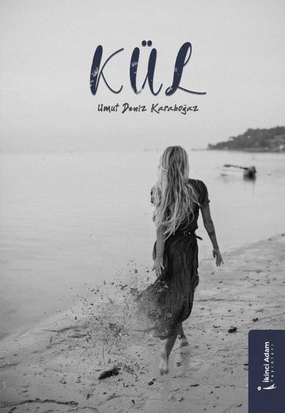 Kül - Umut Deniz Karaboğaz kitap kapağı