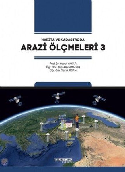 Arazi Ölçmeleri 3 - Murat Yakar, Atilla Karabacak, Şafak Fidan kitap kapağı