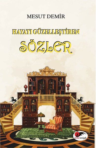 Hayatı Güzelleştiren Sözler - Mesut Demir kitap kapağı