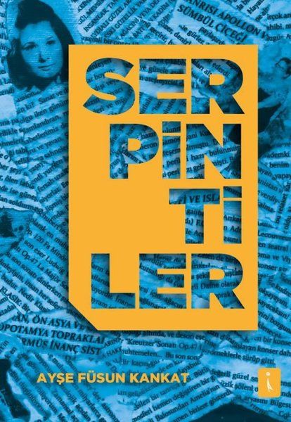 Serpintiler - Ayşe Füsun Kankat kitap kapağı