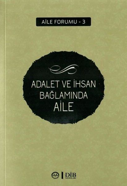 Adalet ve İhsan Bağlamında Aile - Kolektif kitap kapağı