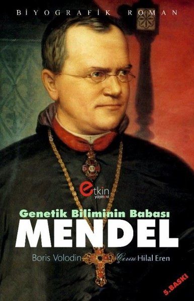 Genetik Bilimin Babası - Mendel - Boris Volodin kitap kapağı