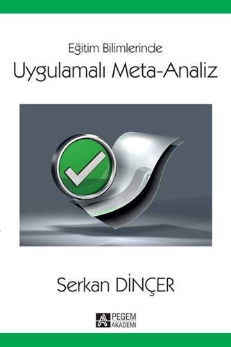 Eğitim Bilimlerinde Uygulamalı Meta-Analiz - Serkan Dinçer kitap kapağı