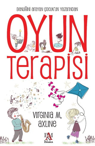 Oyun Terapisi - Virginia M. Axline kitap kapağı
