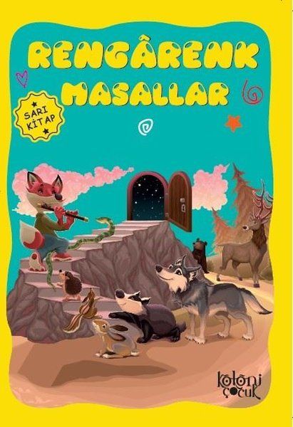 Rengarenk Masallar (Sarı Kitap) - Hatice Nurbanu Karaca kitap kapağı