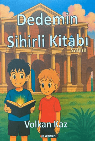 Dedemin Sihirli Kitabı - Volkan Kaz kitap kapağı
