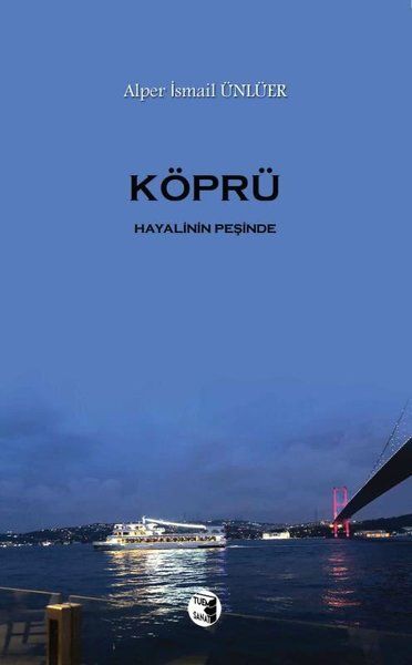 Köprü - Alper İsmail Ünlüer kitap kapağı