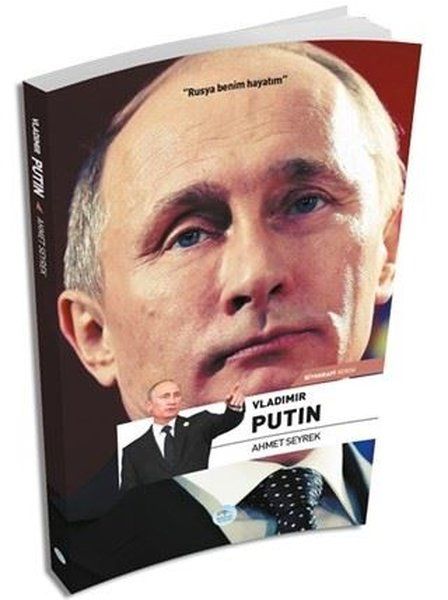 Vladimir Putin - Ahmet Seyrek kitap kapağı