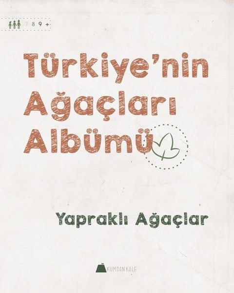 Türkiye'nin Ağaçları Albümü - Yapraklı Ağaçlar - Işıl Erverdi kitap kapağı