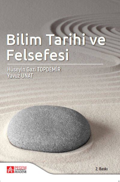 Bilim Tarihi ve Felsefesi - Hüseyin Gazi Topdemir, Yavuz Unat kitap kapağı