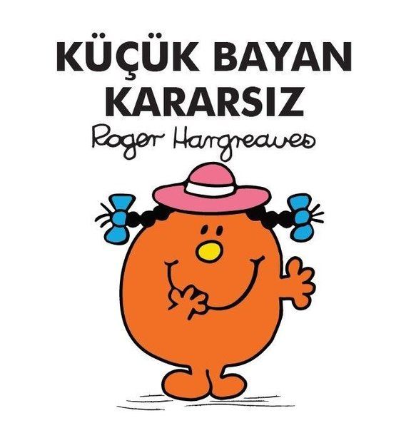 Küçük Bayan Kararsız - Roger Hargreaves kitap kapağı