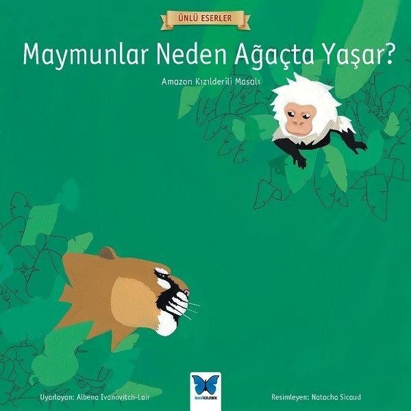 Maymunlar Neden Ağaçta Yaşar? - Kolektif kitap kapağı