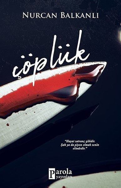 Çöplük - Nurcan Balkanlı kitap kapağı
