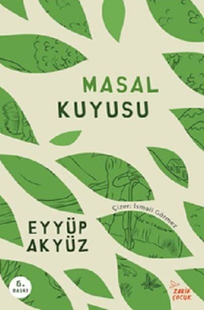 Masal Kuyusu - Eyyüp Akyüz kitap kapağı