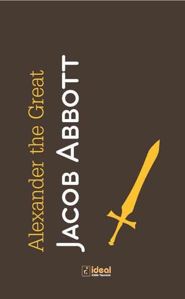 Alexander the Great - Jacop Abbott kitap kapağı
