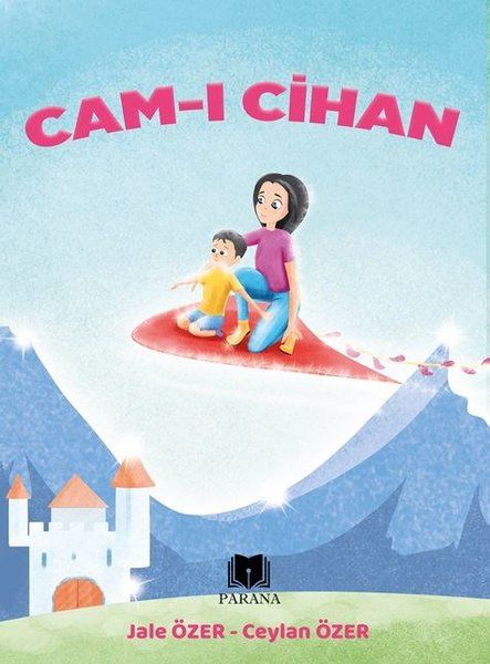 Cam-ı Cihan - Ceylan Özer, Jale Özer kitap kapağı