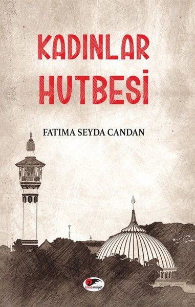 Kadınlar Hutbesi - Fatıma Seyda Candan kitap kapağı