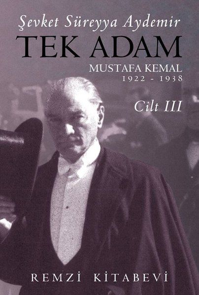 Tek Adam Cilt 3 (Büyük Boy) - Şevket Süreyya Aydemir kitap kapağı