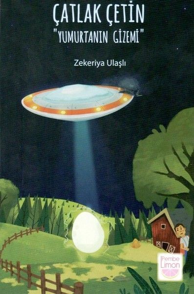 Çatlak Çetin - Yumurtanın Gizemi - Zekeriya Ulaşlı kitap kapağı