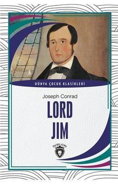 Lord Jim - Dünya Çocuk Klasikleri - Joseph Conrad kitap kapağı