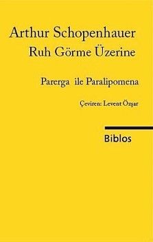 Ruh Görme Üzerine - Arthur Schopenhauer kitap kapağı