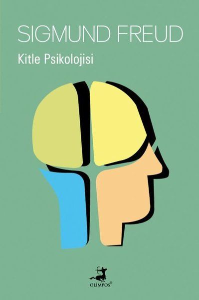 Kitle Psikolojisi - Sigmund Freud kitap kapağı