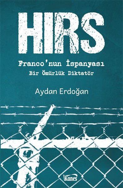 Hırs - Franco’nun İspanyası - Aydan Erdoğan kitap kapağı