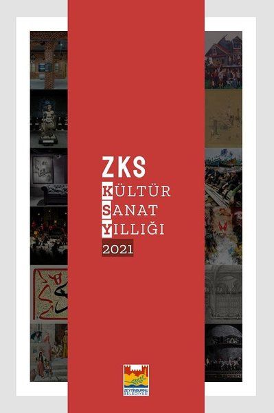 ZKS Kültür Sanat Yıllığı 2021 - Aykut Ertuğrul, Asım Öz kitap kapağı