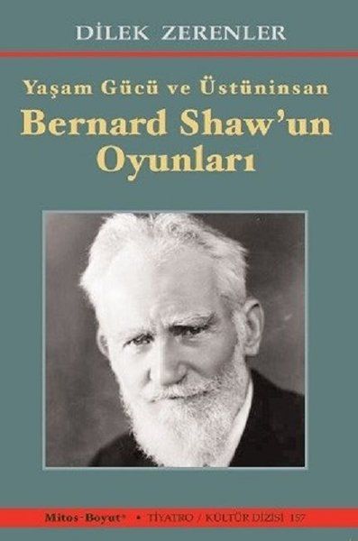 Bernard Shaw’un Oyunları - Dilek Zerenler kitap kapağı
