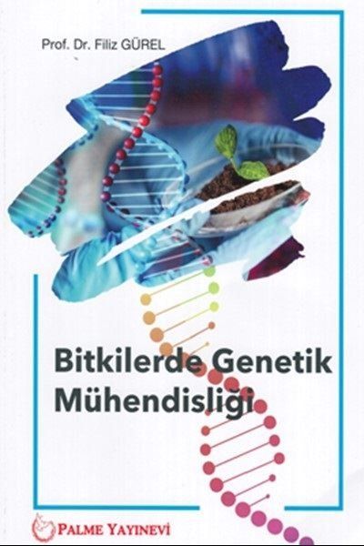Bitkilerde Genetik Mühendisliği - Filiz Gürel kitap kapağı