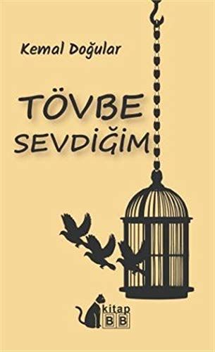 Tövbe Sevdiğim - Kemal Doğular kitap kapağı