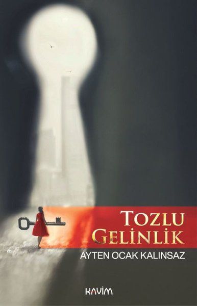 Tozlu Gelinlik - Ayten Ocak Kalınsaz kitap kapağı