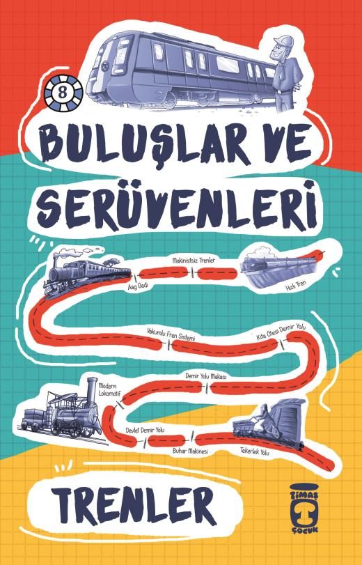 Buluşlar ve Serüvenleri - Trenler - Kolektif kitap kapağı