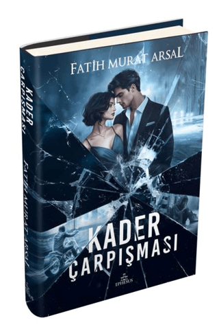 Kader Çarpışması - Fatih Murat Arsal kitap kapağı